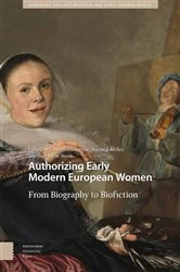 Book cover of Authorizing Early Modern European Women by James Fitzmaurice