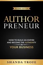 Book cover of Authorpreneur (2nd ed.) by Shanda Trofe