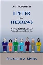 Book cover of Authorship of 1 Peter and Hebrews by Unknown