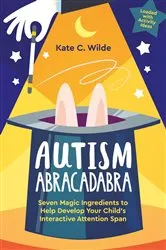 Book cover of Autism Abracadabra by Kate Wilde