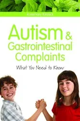 Book cover of Autism and Gastrointestinal Complaints by Rosemary Kessick