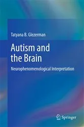 Book cover of Autism and the Brain by Tatyana B Glezerman