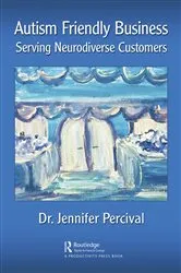 Book cover of Autism Friendly Business by Jennifer Percival