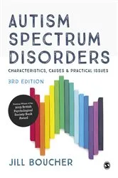 Book cover of Autism Spectrum Disorders (3rd ed.) by Jill Boucher