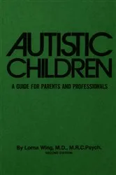 Book cover of Autistic Children (2nd ed.) by Lorna Wing