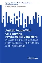 Book cover of Autistic People With Co-occurring Psychological Conditions by Gabriel Bennett