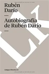 Book cover of Autobiografía de Rubén Darío by Rubén Darío