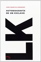 Book cover of Autobiografía de un esclavo by Juan Francisco Manzano