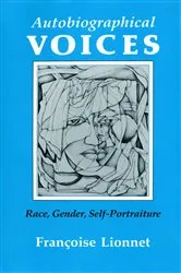 Book cover of Autobiographical Voices by Françoise Lionnet
