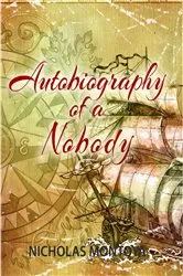 Book cover of Autobiography of a Nobody by Unknown