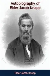 Book cover of Autobiography of Elder Jacob Knapp by Elder Jacob Knapp