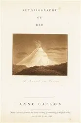 Book cover of Autobiography of Red by Anne Carson