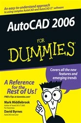 Book cover of AutoCAD 2006 For Dummies by Mark Middlebrook