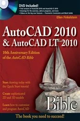 Book cover of AutoCAD 2010 and AutoCAD LT 2010 Bible by Ellen Finkelstein