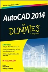 Book cover of AutoCAD 2014 For Dummies by Bill Fane