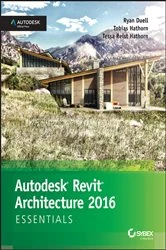 Book cover of Autodesk Revit Architecture 2016 Essentials by Ryan Duell