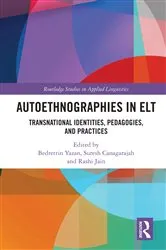 Book cover of Autoethnographies in ELT by Bedrettin Yazan