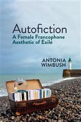 Book cover of Autofiction by Antonia Wimbush