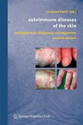 Book cover of Autoimmune Diseases of the Skin (2nd ed.) by Michael Hertl