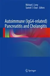 Book cover of Autoimmune (IgG4-related) Pancreatitis and Cholangitis by Michael J. Levy