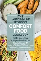 Book cover of Autoimmune Protocol Comfort Food Cookbook by Michelle Hoover