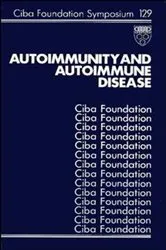 Book cover of Autoimmunity and Autoimmune Disease by David Evered