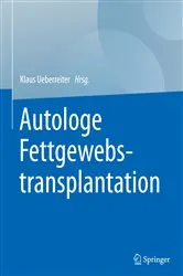 Book cover of Autologe Fettgewebstransplantation by Klaus Ueberreiter