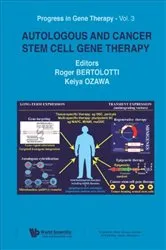Book cover of Autologous And Cancer Stem Cell Gene Therapy by Roger Bertolotti