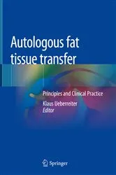 Book cover of Autologous fat tissue transfer by Klaus Ueberreiter