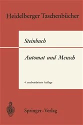 Book cover of Automat und Mensch (4th ed.) by K. Steinbuch