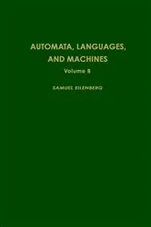 Book cover of Automata, Languages, and Machines by Samuel Eilenberg