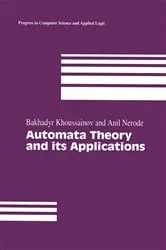 Book cover of Automata Theory and its Applications by Bakhadyr Khoussainov
