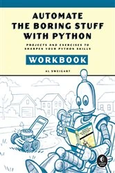 Book cover of Automate the Boring Stuff Workbook by Al Sweigart