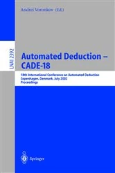 Book cover of Automated Deduction - CADE-18 by Andrei Voronkov
