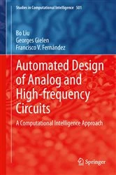 Book cover of Automated Design of Analog and High-frequency Circuits by Bo Liu
