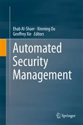 Book cover of Automated Security Management by Ehab Al-Shaer