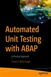 Book cover of Automated Unit Testing with ABAP by James E. McDonough