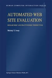 Book cover of Automated Web Site Evaluation by M.Y. Ivory