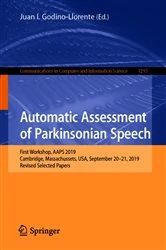 Book cover of Automatic Assessment of Parkinsonian Speech by Juan I. Godino-Llorente