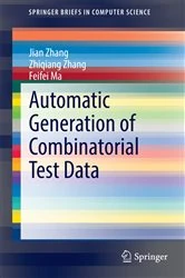 Book cover of Automatic Generation of Combinatorial Test Data by Jian Zhang
