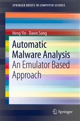 Book cover of Automatic Malware Analysis by Heng Yin