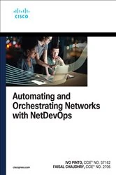 Book cover of Automating and Orchestrating Networks with NetDevOps by Ivo Pinto