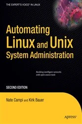 Book cover of Automating Linux and Unix System Administration (2nd ed.) by Nathan Campi