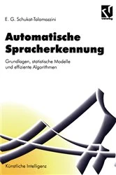 Book cover of Automatische Spracherkennung by Ernst Günter Schukat-Talamazzini