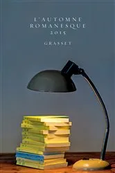 Book cover of Automne Romanesque 2015 by Editions Bernard Grasset
