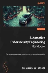 Book cover of Automotive Cybersecurity Engineering Handbook by Dr. Ahmad MK Nasser