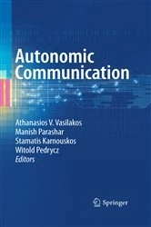 Book cover of Autonomic Communication by Athanasios V. Vasilakos