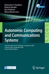 Book cover of Autonomic Computing and Communications Systems by Athanasios V. Vasilakos