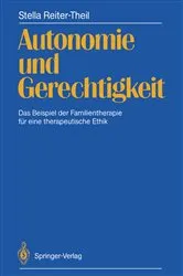 Book cover of Autonomie und Gerechtigkeit by Stella Reiter-Theil