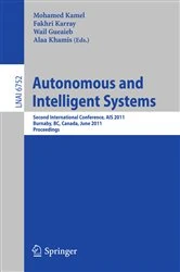 Book cover of Autonomous and Intelligent Systems by Mohamed Kamel